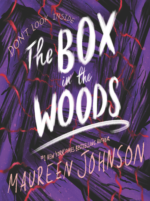 Title details for The Box in the Woods by Maureen Johnson - Available